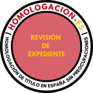 REVISION DE EXPEDIENTE DE HOMOLOGACION DE TITULO EN ESPAÑA